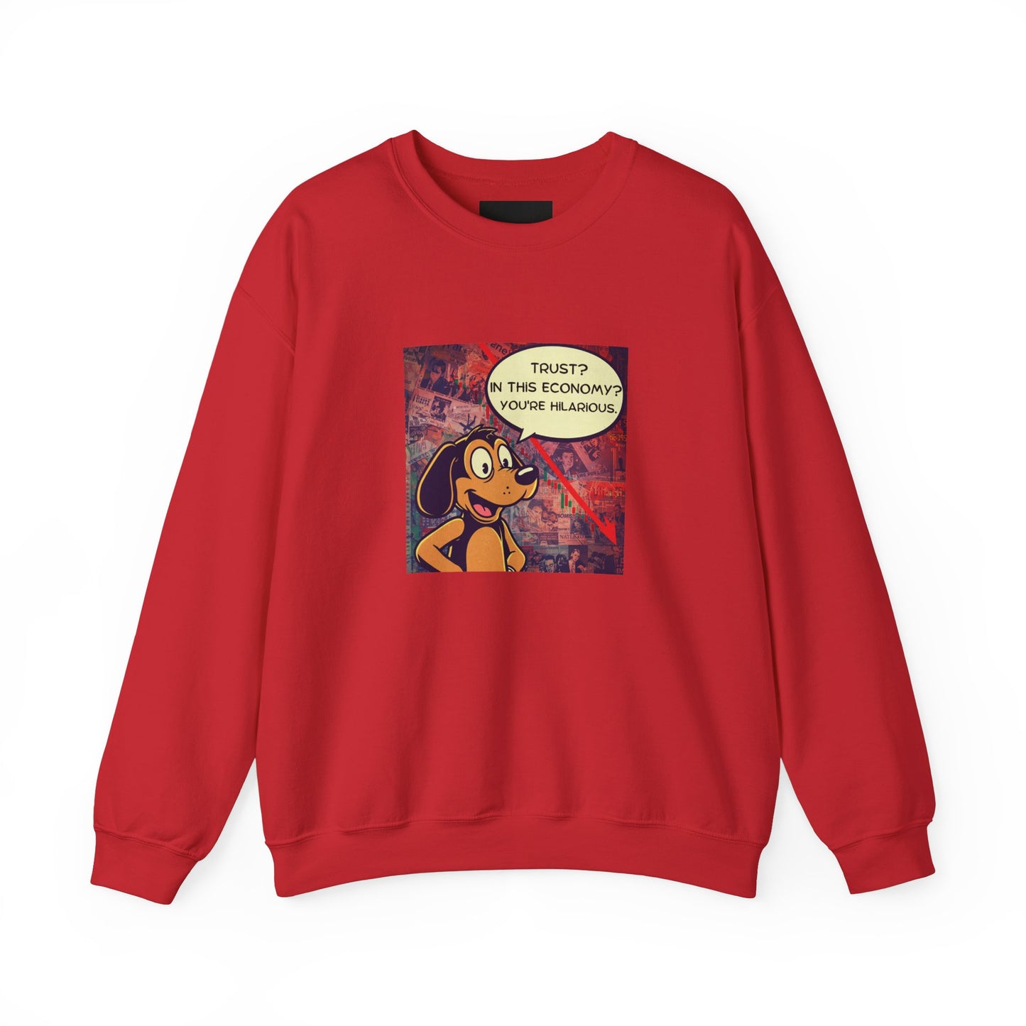 Trust in This Economy Sweatshirt - FarewellMNG Brand Clothing