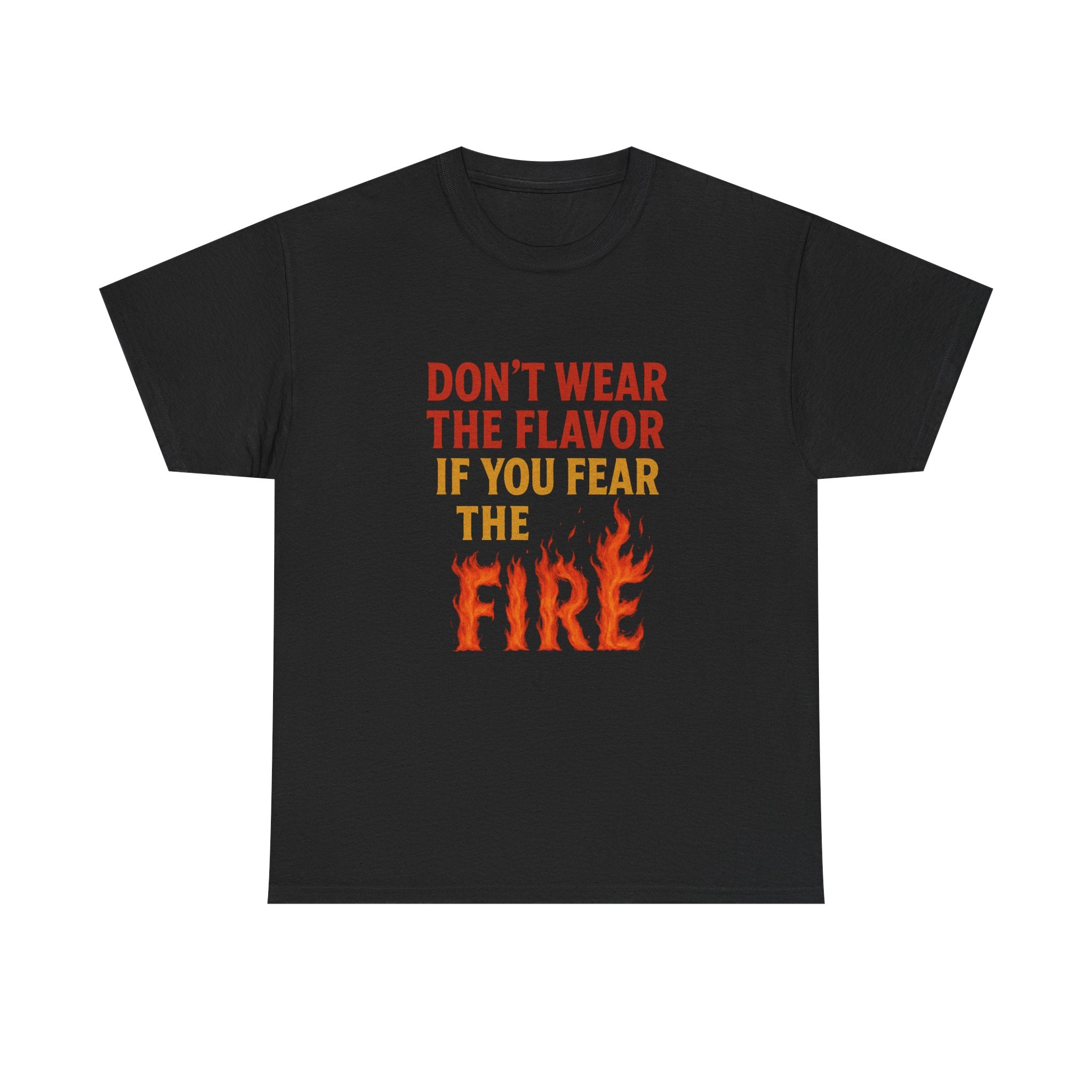 Don't Wear the Flavor Unisex Tee - FarewellMNG Brand Clothing