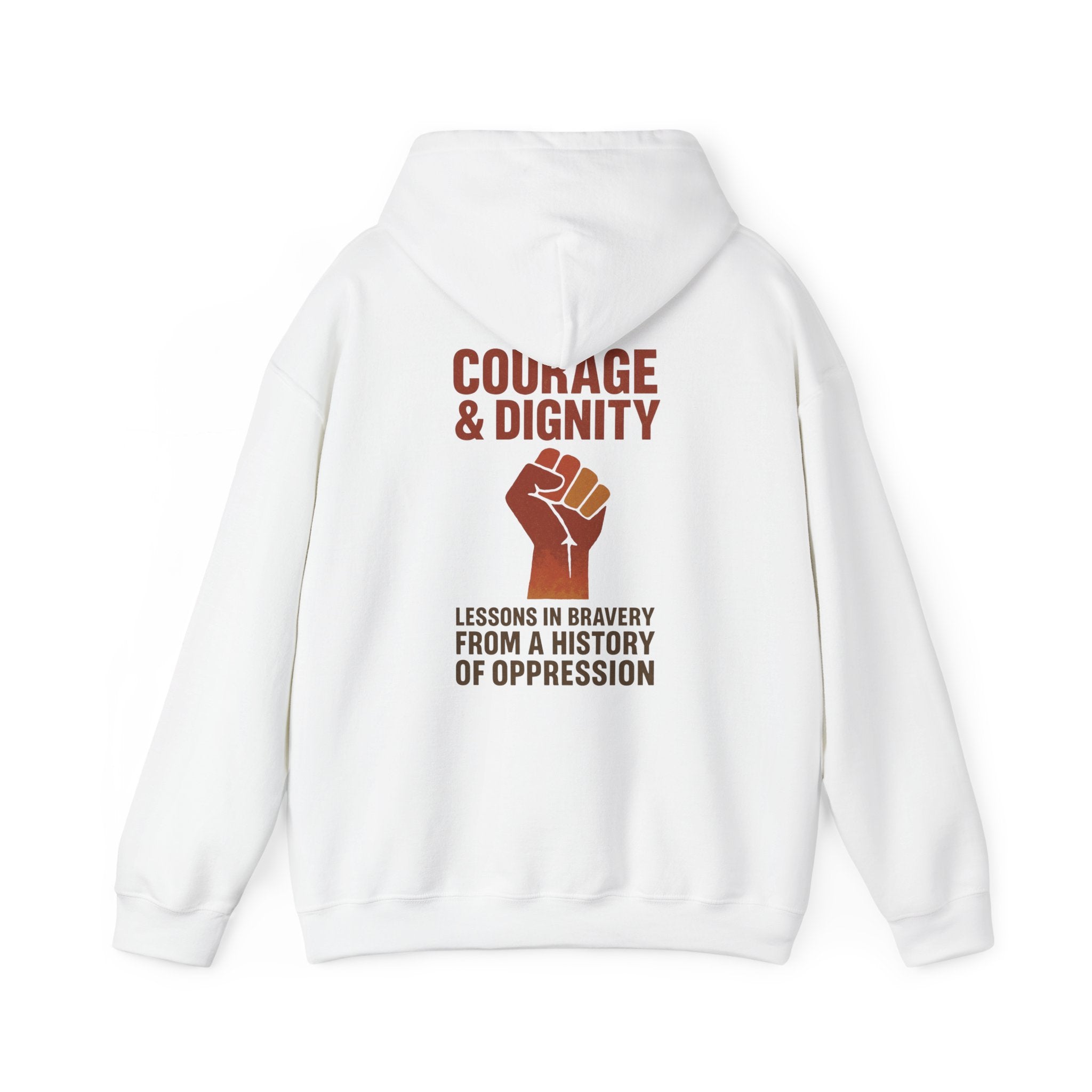 Courage & Dignity Hoodie – Wear the Message - FarewellMNG Brand Clothing