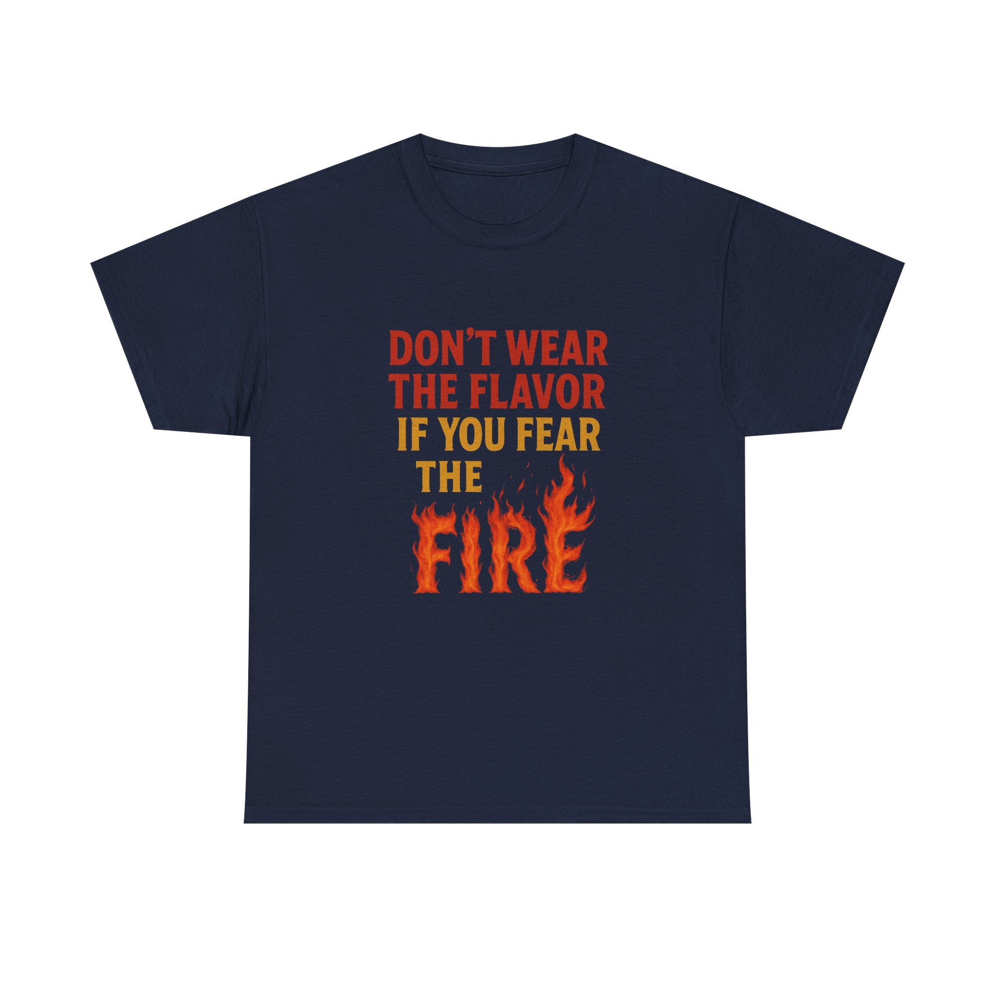 Don't Wear the Flavor Unisex Tee - FarewellMNG Brand Clothing