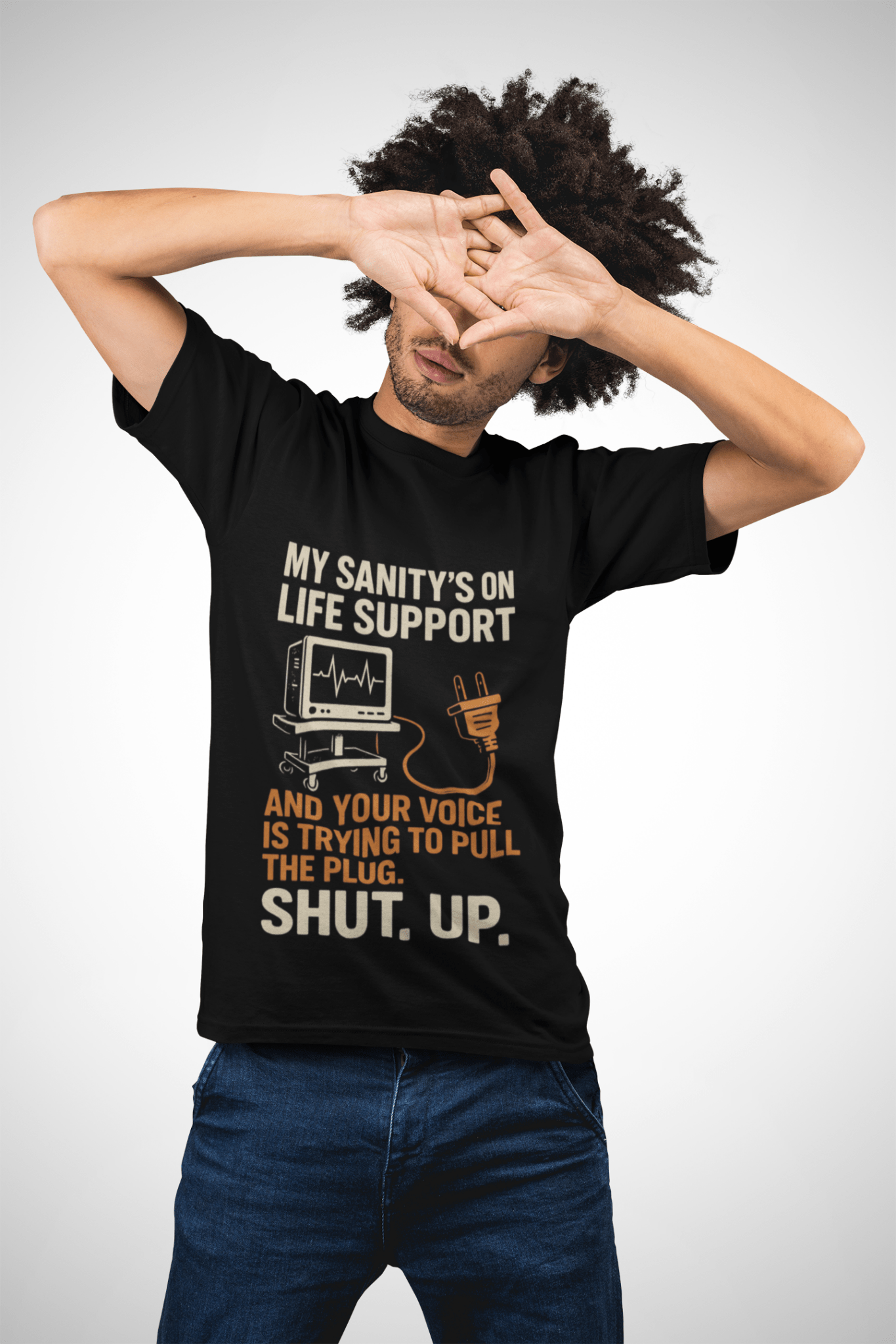 My Sanity on Life Support T-Shirt - FarewellMNG Brand Clothing