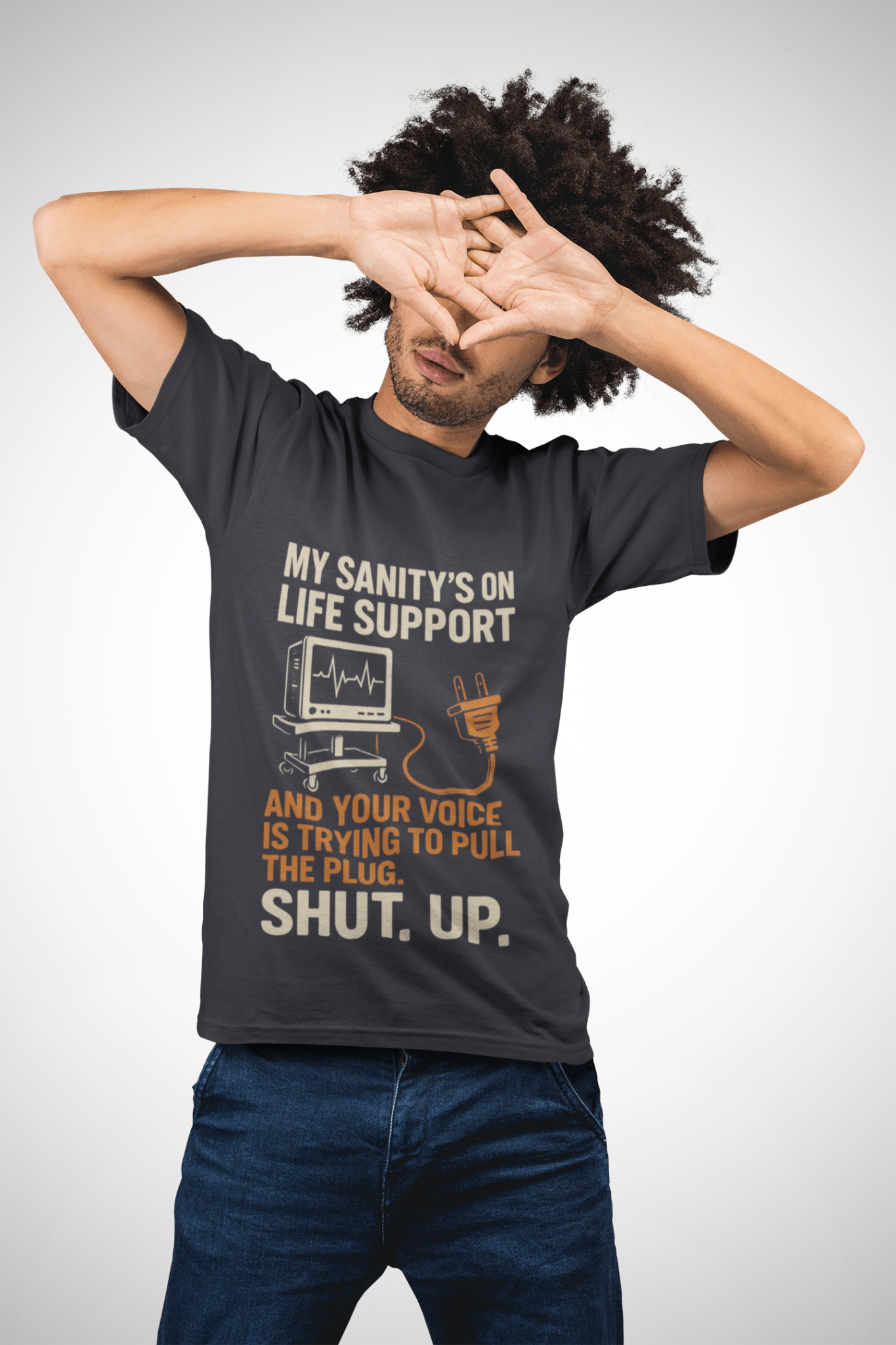 My Sanity on Life Support T-Shirt - FarewellMNG Brand Clothing
