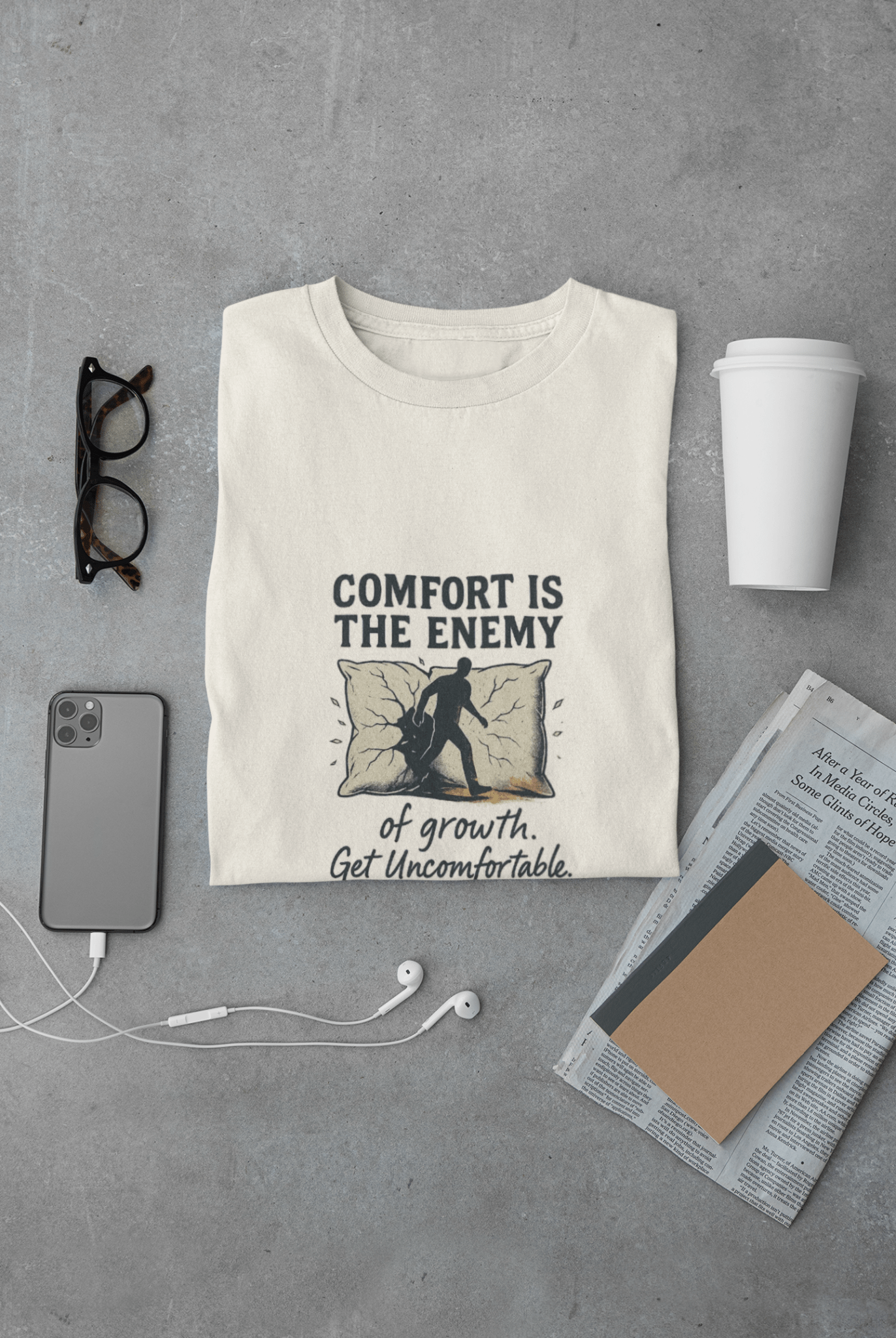 Comfort is the Enemy of Growth Unisex T-Shirt- FarewellMNG Brand Clothing
