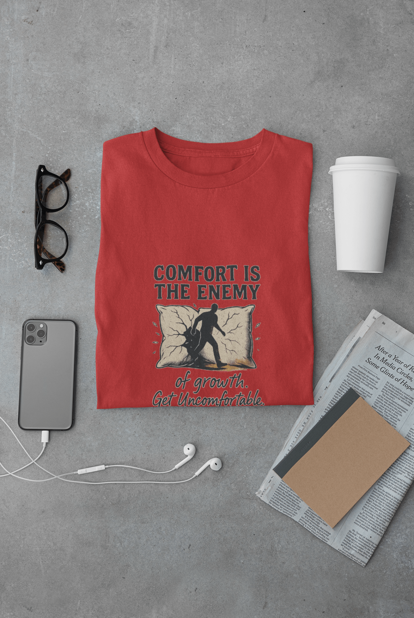 Comfort is the Enemy of Growth Unisex T-Shirt- FarewellMNG Brand Clothing