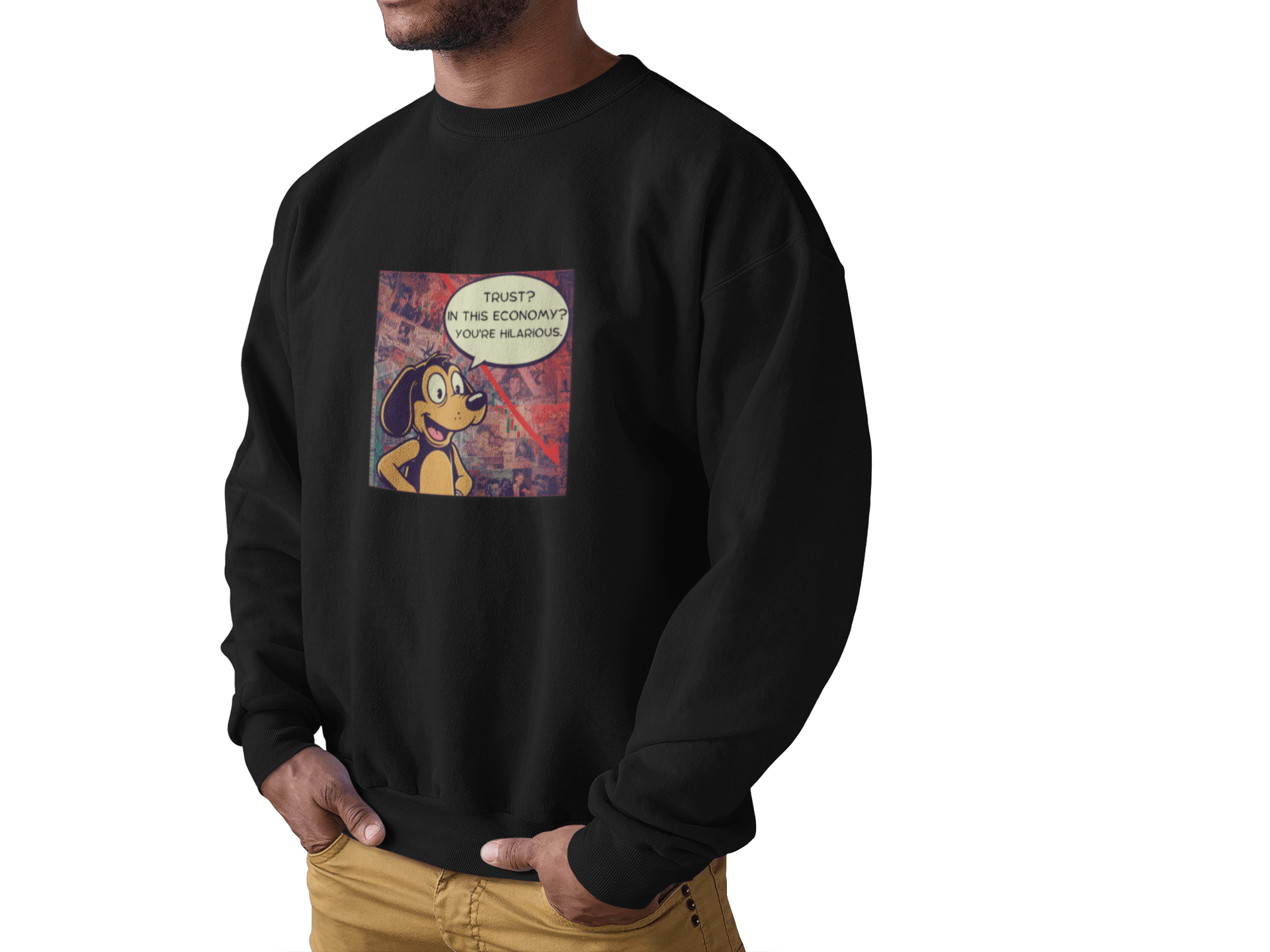 Trust in This Economy Sweatshirt - FarewellMNG Brand Clothing
