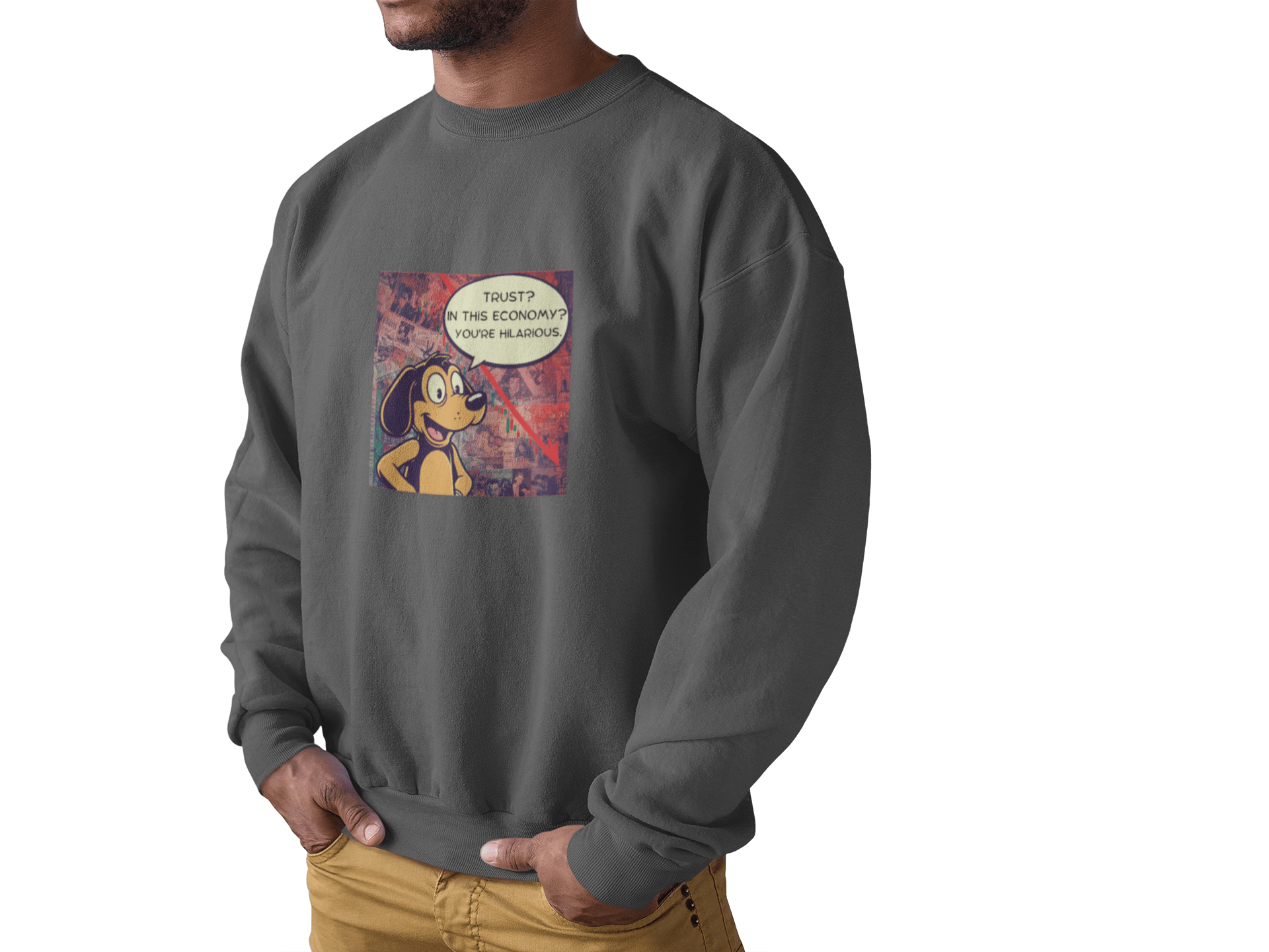 Trust in This Economy Sweatshirt - FarewellMNG Brand Clothing
