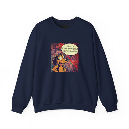 Trust in This Economy Sweatshirt - FarewellMNG Brand Clothing