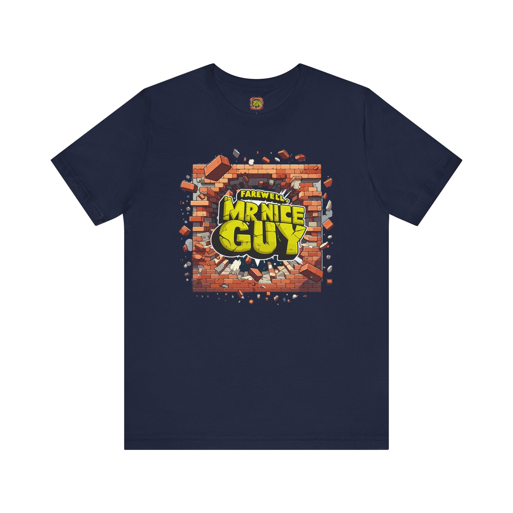Farewell Mr. Nice Guy Graphic Tee - FarewellMNG Brand Clothing
