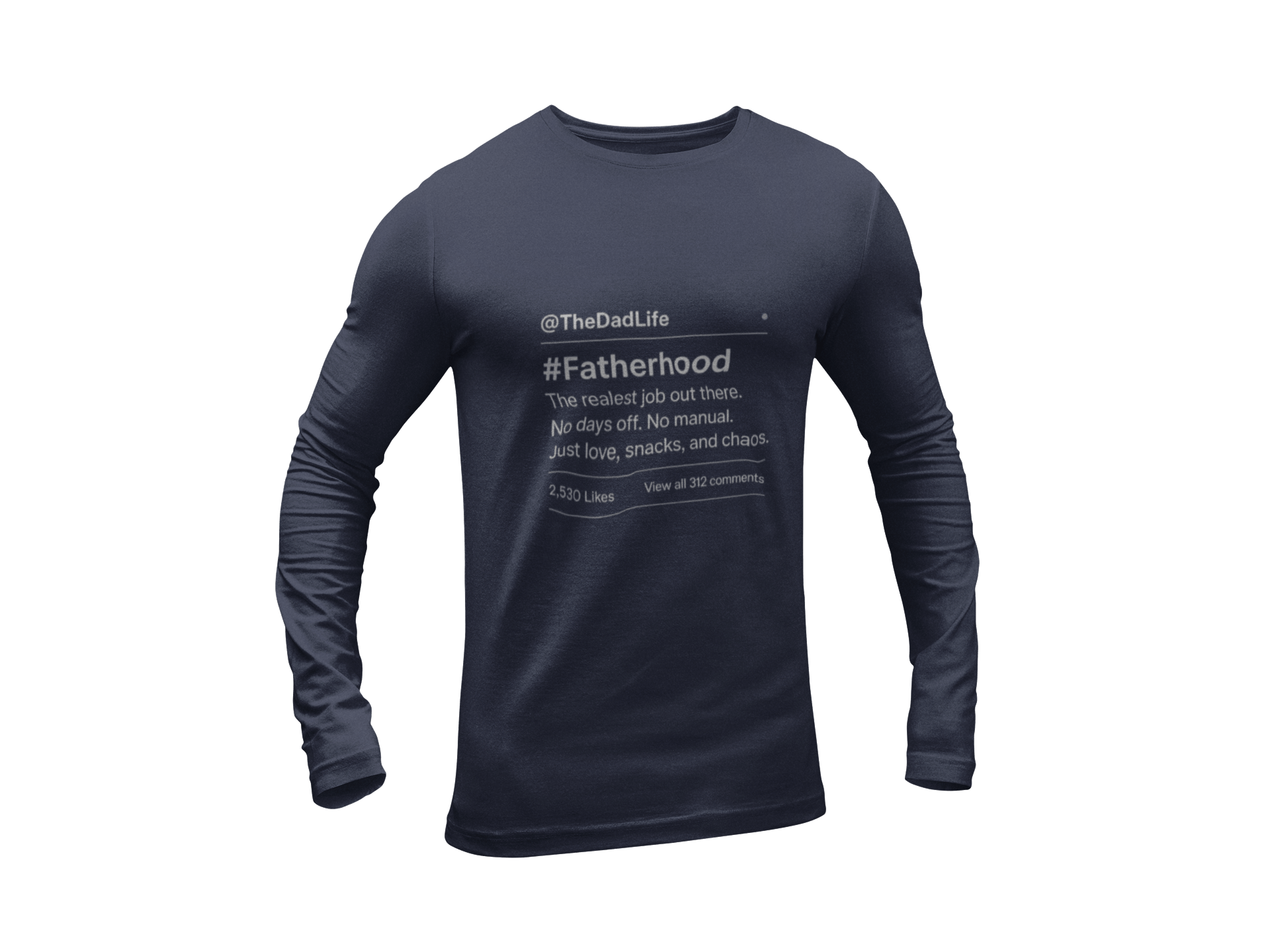 The Dad Life - FarewellMNG Brand Clothing