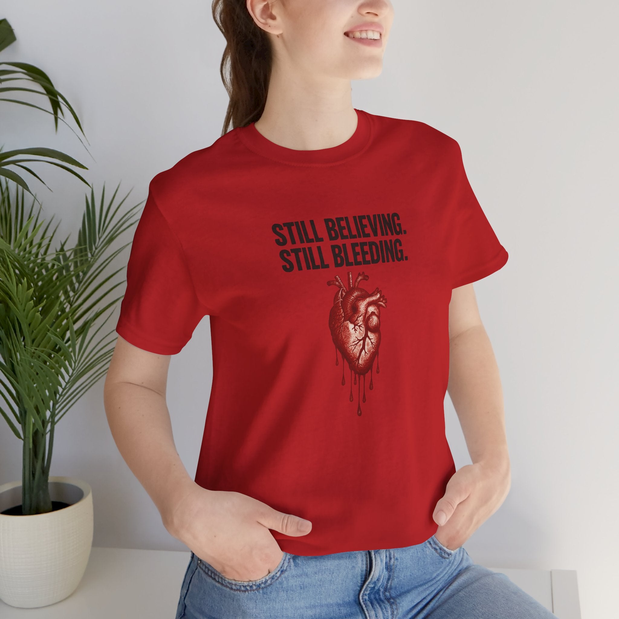 Still Believing Unisex Tee - FarewellMNG Brand Clothing