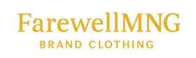 FarewellMNG Brand Clothing 