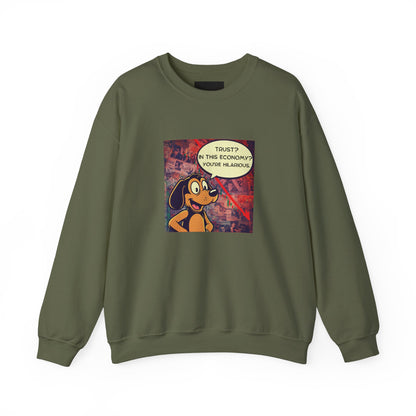 Trust in This Economy Sweatshirt - FarewellMNG Brand Clothing